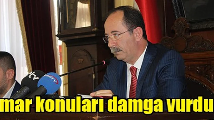 İmar konuları damga vurdu