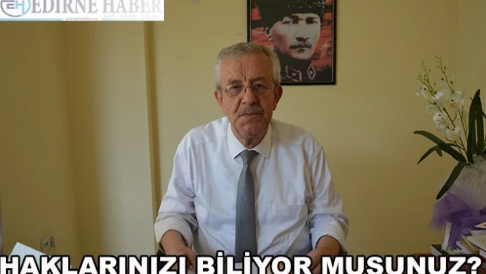 Haklarınızı Biliyor Musunuz?