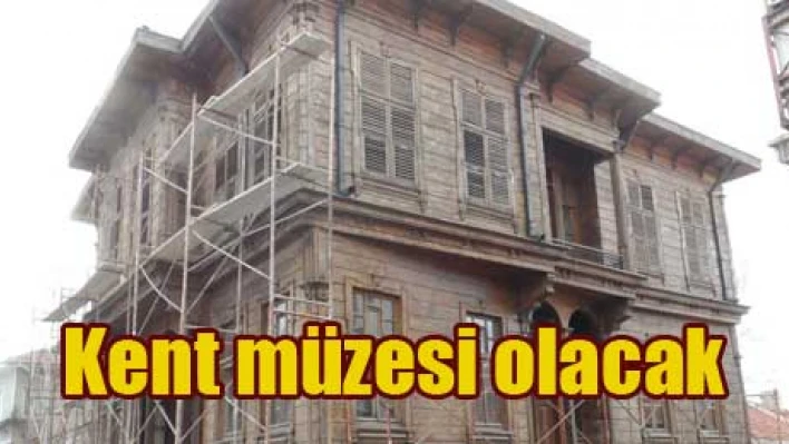 Kent müzemiz olacak