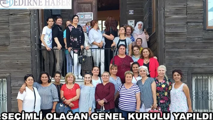 Seçimli olağan genel kurulu yapıldı