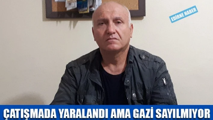 Pusuya düşürüldü, yaralandı ama Gazi olamadı