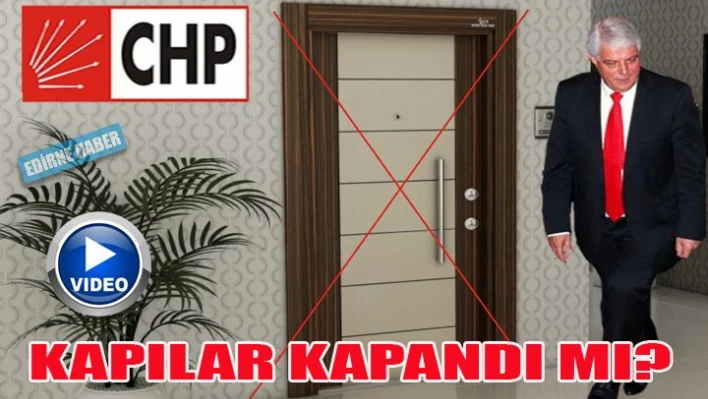'Bu partinin kapıları kapalı'