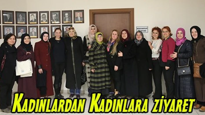 Kadınlardan Kadınlara ziyaret