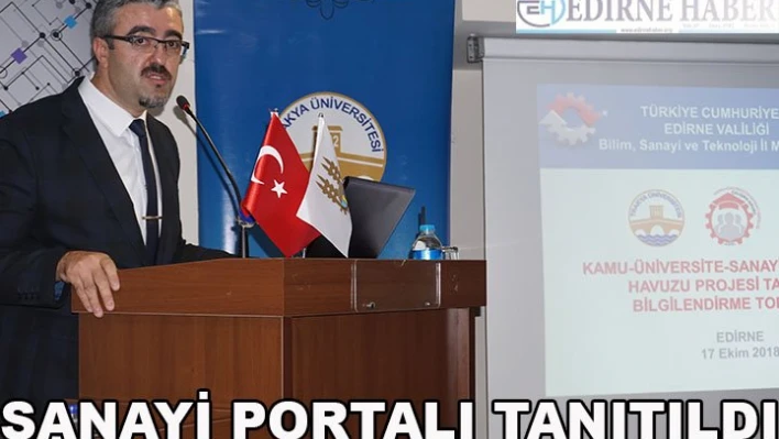 Sanayi Portalı Tanıtıldı