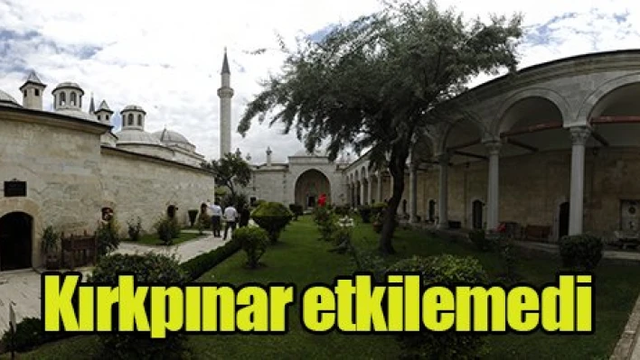 Kırkpınar etkilemedi