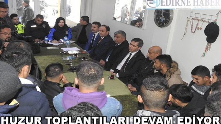 Huzur Toplantıları Devam Ediyor