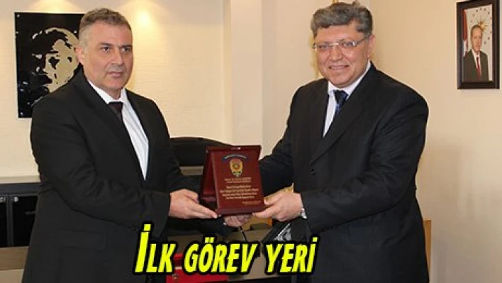 İlk görev yeri