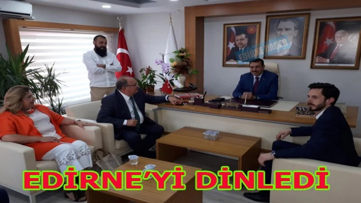 Bakan Tüfenkçi, Edirne sorunlarını dinledi