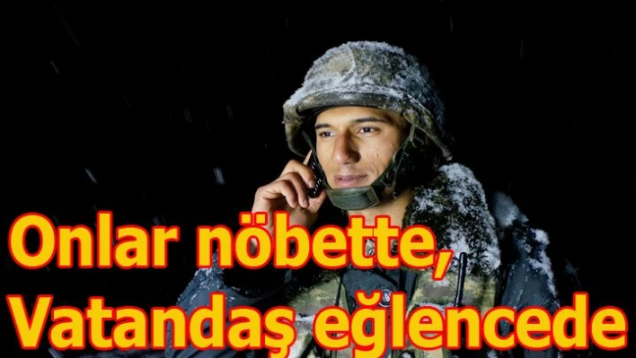 Onlar  nöbette