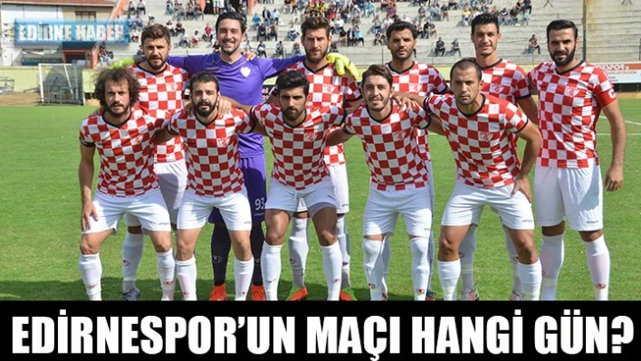 Maç tarihi değişti