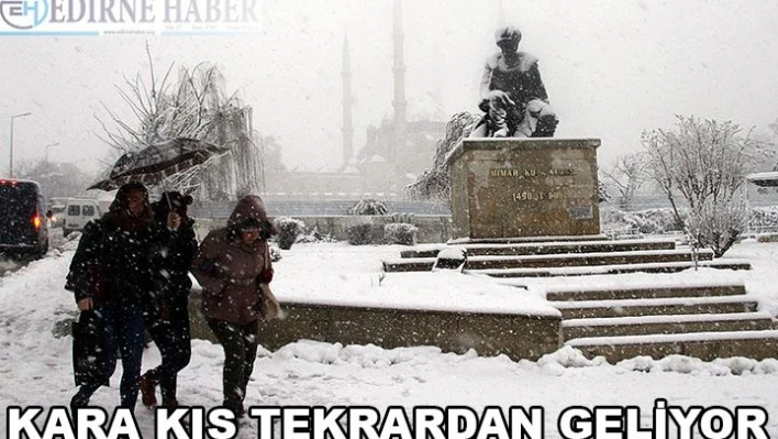 KARA KIŞ TEKRARDAN GELİYOR