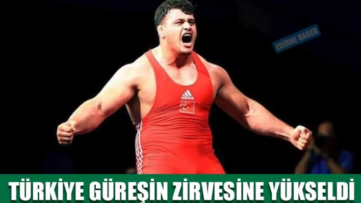 Türkiye güreşte zirveye yerleşti