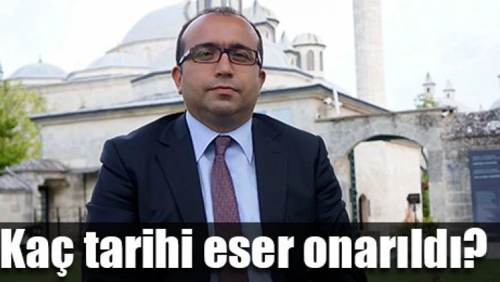 10 yılda 50 Eser onarıldı