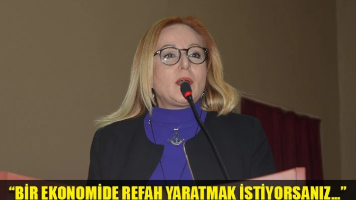 'Ekonomiye kadın katkısı şart'