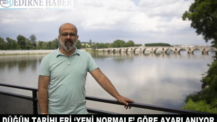 Düğün  tarihleri 'yeni normale' göre ayarlanıyor