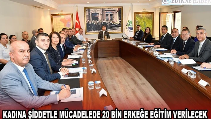 Kadına şiddetle mücadelede 20 bin erkeğe eğitim verilecek