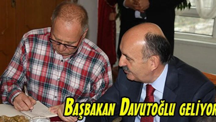 Başbakan Davutoğlu geliyor