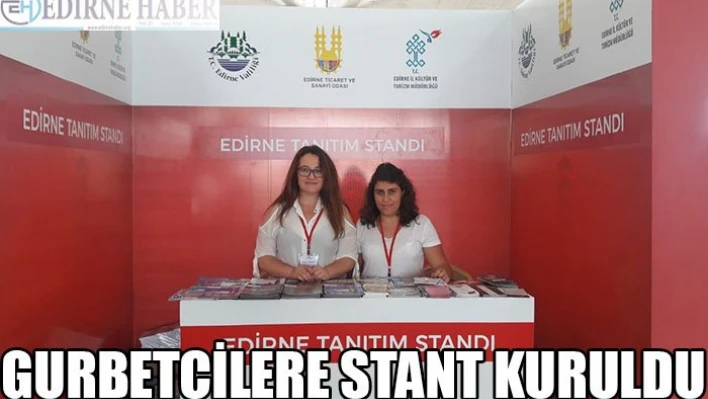Gurbetçilere Stant Kuruldu