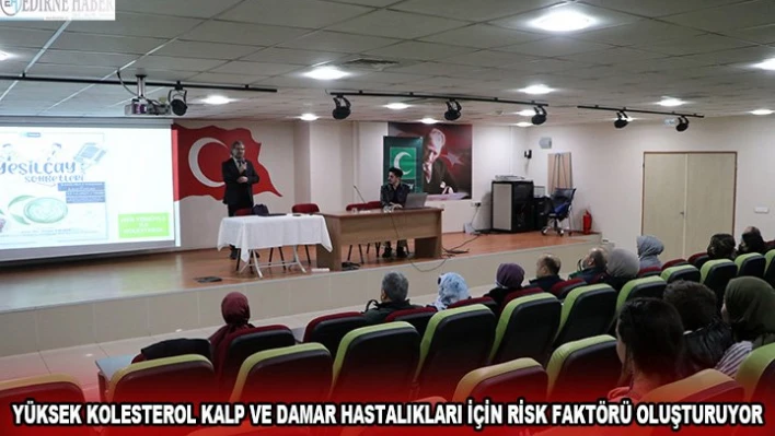 Yüksek kolesterol kalp ve damar hastalıkları için risk faktörü oluşturuyor