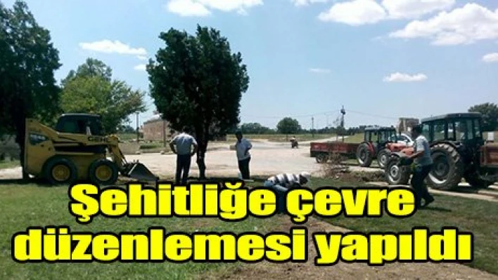 Şehitliğe çevre düzenlemesi yapıldı