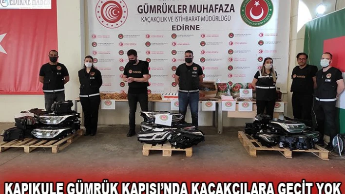 Kapıkule Gümrük Kapısı'nda kaçakçılara geçit yok