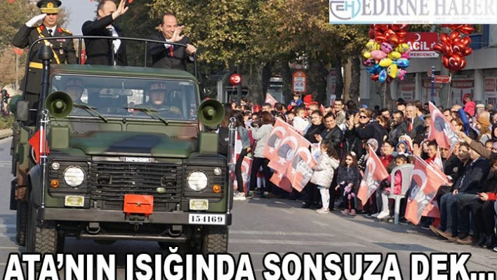Ata'nın ışığında Sonsuza Dekâ€¦ Yaşasın Cumhuriyet!