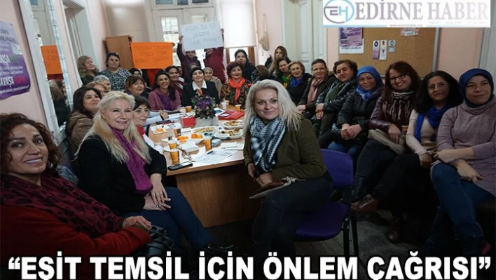 'Eşit temsil için önlem çağrısı'
