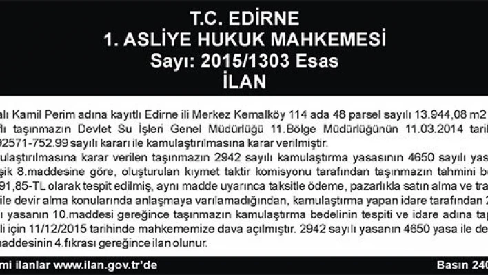 İLAN   Sayı : 2015/1303 Esas