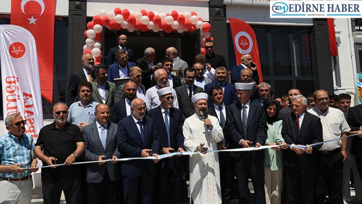 Diyanet İşleri Başkanı Erbaş, Edirne'de Kur'an kursu açılış programına katıldı