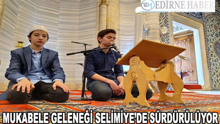 Peygamber sünneti mukabele geleneği Selimiye'de sürdürülüyor