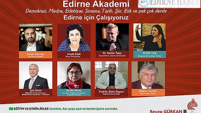 Edirne Akademi'de eğitimler başlıyor