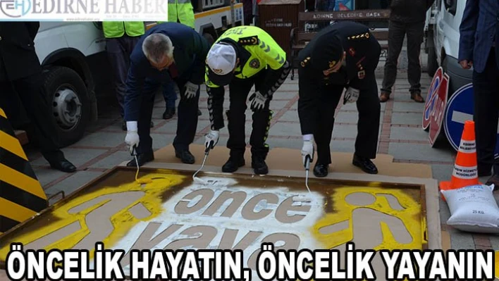 â€˜Önce Yaya' deyip boya yaptılar