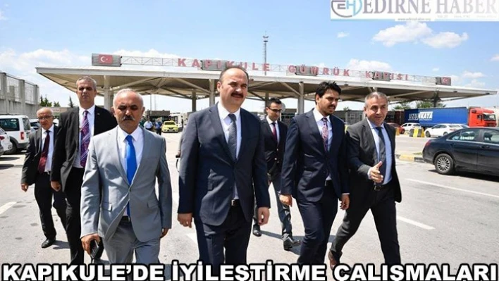 Kapıkule'de iyileştirme çalışmaları
