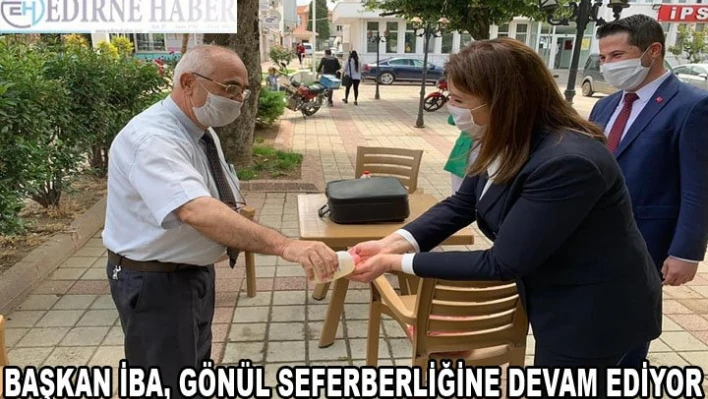 BAŞKAN İBA, GÖNÜL SEFERBERLİĞİNE DEVAM EDİYOR