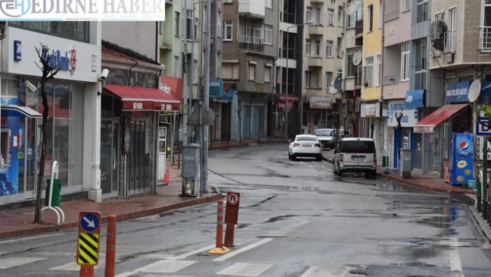 Cadde ve sokaklar boş kaldı