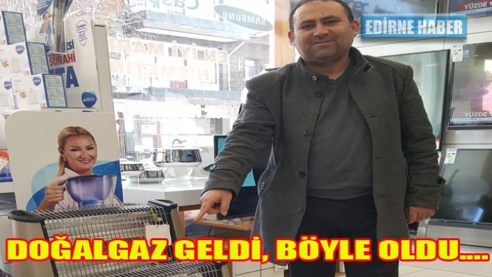 Doğalgaz geldi, satışlar düştü