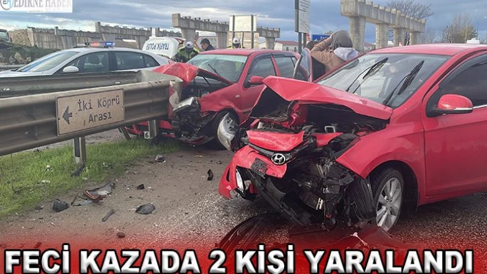 Feci kazada 2 kişi yaralandı
