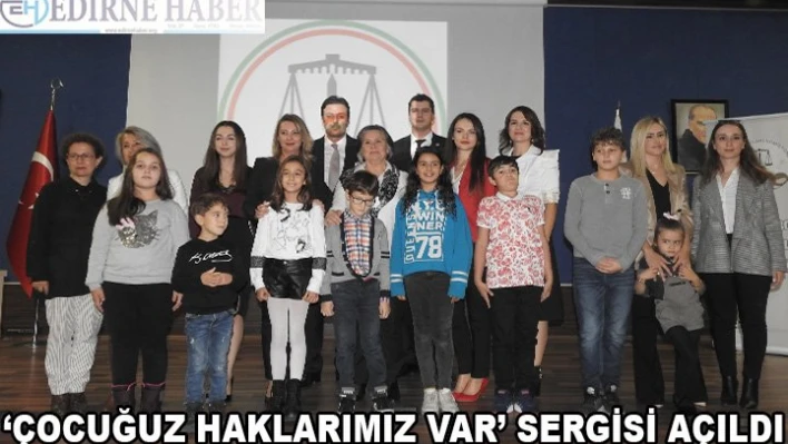 â€˜Çocuğuz haklarımız var' sergisi açıldı