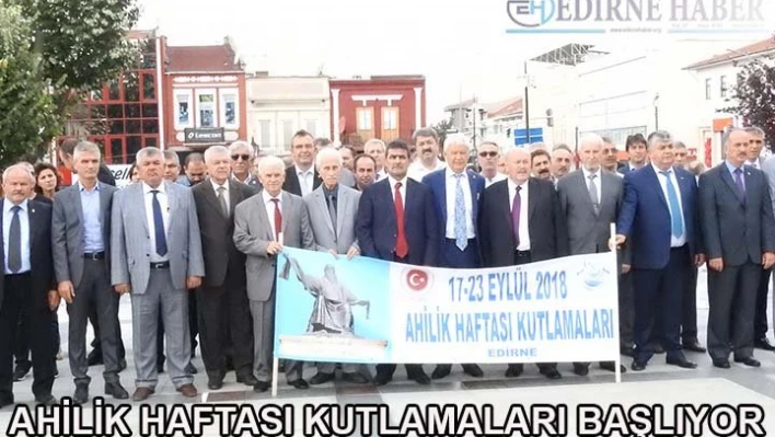 Ahilik Haftası başladı