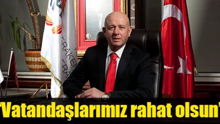 'Artış yaşanmayacak'