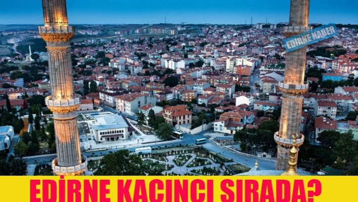 Edirne 18. sırada