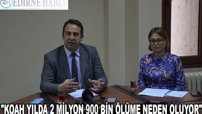 'KOAH YILDA 2 MİLYON 900 BİN ÖLÜME NEDEN OLUYOR'