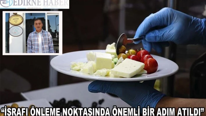 İsrafı önleme noktasında önemli bir adım atıldı