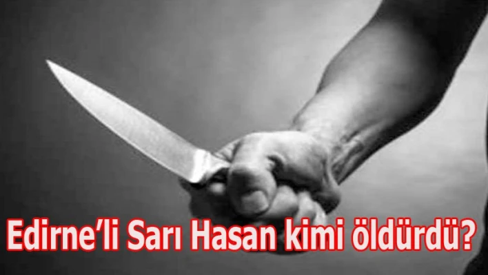 Enez'de kanlı gece