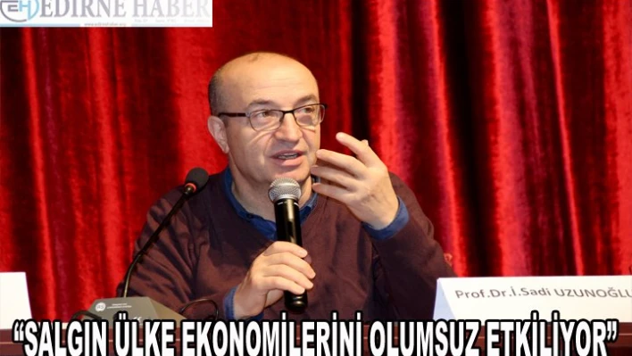 'Salgının dünyadaki ülkelere faturası 12 trilyon dolar'