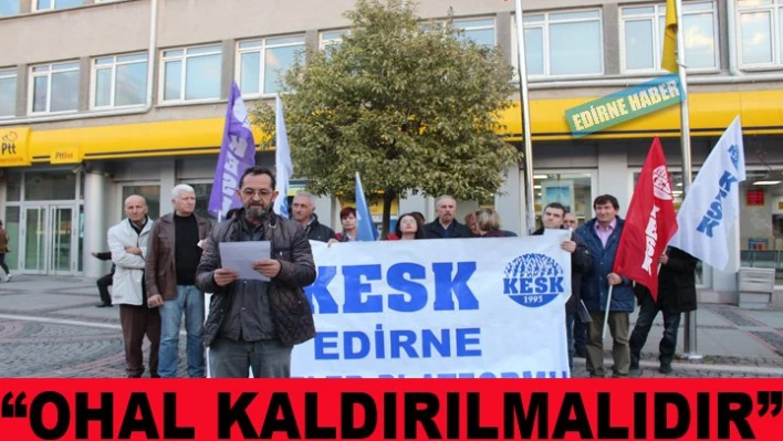 'Ohal kaldırılmalıdır'