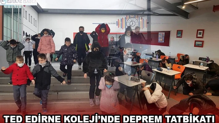 TED Edirne Koleji'nde Deprem Tatbikatı