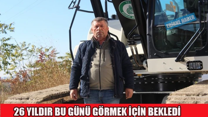 26 yıldır bu günü bekledi