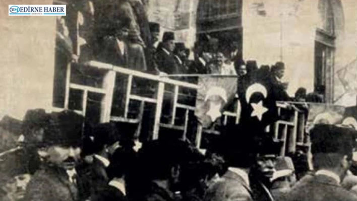 Edirne 25 Kasım'da hürriyetine kavuştu