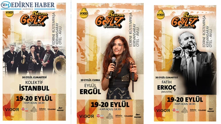 'Edirne Caz Festivali' 19 Eylül'de başlayacak